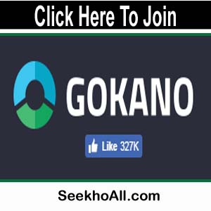 Gokano Website | Earn Money And Win Lots Of Gifts From Home |