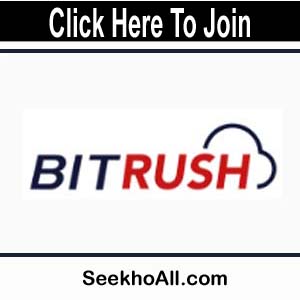 Bitrush Website | Earn Money Daily 1-5$ Without Work |